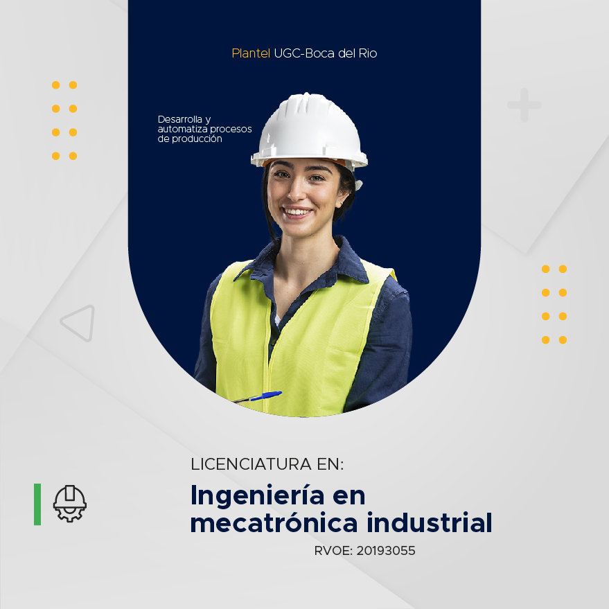 Ingeniería en Mecatrónica - Universidad Computación del Golfo